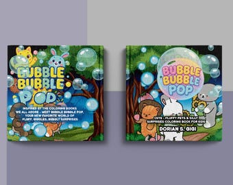 BUBBLE BUBBLE POP: Cute-Fluffy and Sily Suprises Coloring Book for Kids (Ebook)