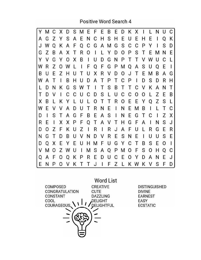 May include: A black and white word search puzzle titled "Positive Word Search 4" with a list of positive words and an illustration of a lightbulb with a brain inside.