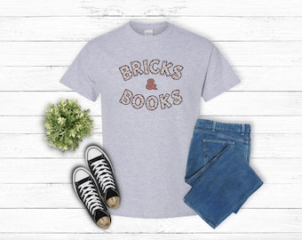Bricks and Books, Reader and LEGO Inspired Shirt