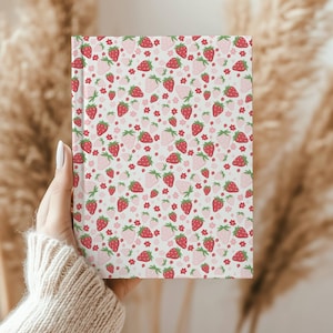 Strawberry Bliss Hardcover Journal | Cute Stationery, Gift for Writers, Daily Planner, Floral Notebook, Ideal for Students