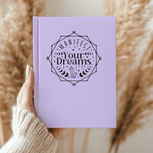 Manifest Your Dreams Hardcover Notebook - Purple Crystal & Moon Journal - 150 Lined Pages - Witchy Aesthetic Gift