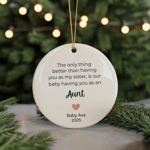 Personalized Aunt Ornament • Pregnancy Announcement Christmas Gift • Baby’s First Christmas Keepsake