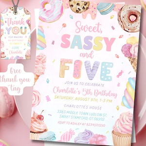 May include: A pink invitation with the text "Sweet, Sassy and Five" surrounded by illustrations of donuts, ice cream, and candy. Includes details for Charlotte's 5th birthday party. A matching "Thank You" tag is also shown.