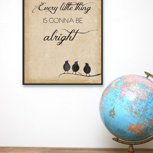 Every Little Thing Is Gonna Be Alright Giclée Art Print Three Little Birds image 3