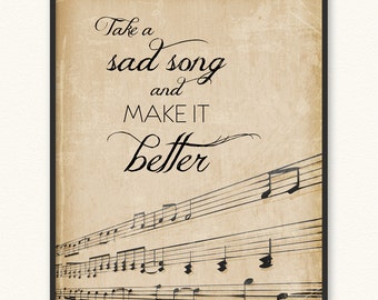 Take a Sad Song and Make It Better • Giclée Art Print • Hey Jude