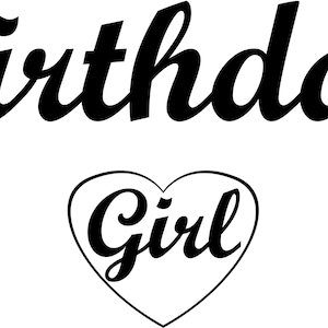 irthday Girl svg | Cute Birthday Shirt Design PNG EPS | Birthday Girl Clipart for Cricut & Silhouette | Digital Download