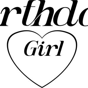 Birthday Girl svg | Cute Birthday Shirt Design PNG EPS PDF | Birthday Girl Clipart for Cricut & Silhouette | Digital Download