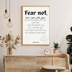 Isaiah 41:10 Bible Verse Print | Encouraging Christian Art | Fear Not,I AM with You |Uplifting Scripture Wall Decor