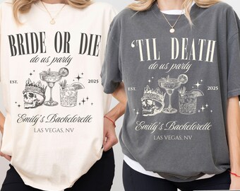 Shirt vrijgezellenfeest bruid of sterf, spookachtig T-shirt bruidsmeisje
