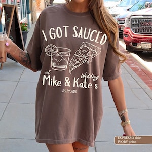 Custom Wedding Toss Shirt, Cocktail Wedding Toss Social Club, Newly Wed Gift, Wine Bachelorette Shirt Funny Wedding Shirt I Got Sauced Shirt