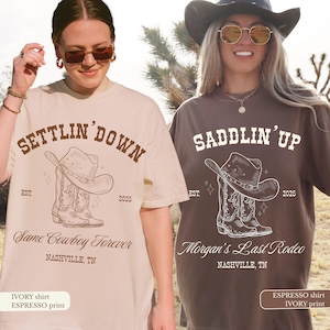 Custom Last Rodeo Bachelorette Shirts Same Cowboy Forever Last Hoedown Country Bach Nashville Bachelorette Party Cowgirl Bridal Party Shirts