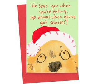 Drôle de carte de Noël de chien Il vous voit quand vous mangez, il sait quand vous avez des collations!