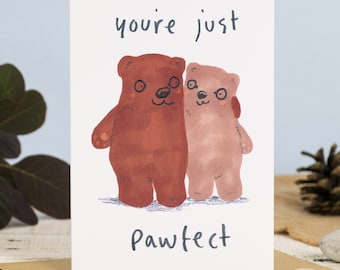 Bear Card You&#39;re Perfect Bears Greetings card Anniversary Card Wedding Card