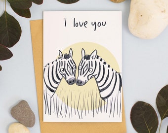 I Love You Zebra Greetings Card, Valentines day, Love Card, Anniversary, Engagement, Safari Animal Card