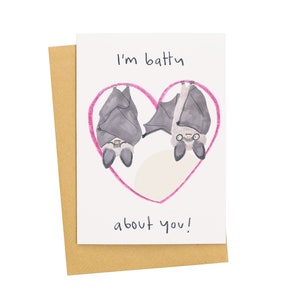 Ich bin Batty über Sie Valentinstagskarte, süße Liebeskarte für Tierliebhaber, Grußkarte für Fledermausliebhaber,