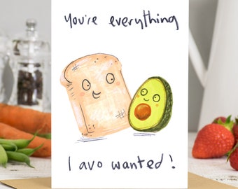 Biglietto di San Valentino con avocado e toast. Sei tutto ciò che l'avocado desiderava.