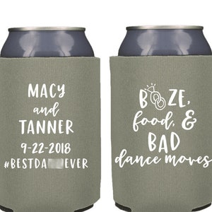 Wedding Favors - Booze, Food, & Bad Dance Moves Personalized Can Coolers, DIY Favors for Guests, Rustic Destination Wedding, Stubby Holders