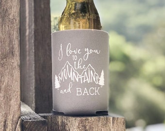 Personalized I Love You to the Mountains and Back Wedding Beer Can Coolers - Mountain Fall Destination Wedding Welcome Bag Favors for Guests