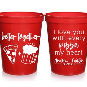 Pizza Wedding Party Cups | Personalized Wedding Cups | Reception Favors for Guests | Wedding Monogram 16 oz. Stadium Cups Wedding Favors Cup