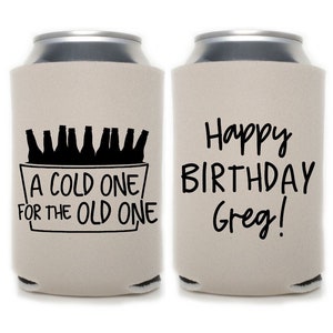 Birthday Party Favors Milestone Birthday Can Coolers, Beer Insulators, Surprise Party, 30th, 40th, 50th, 60th, 70th birthday image 1