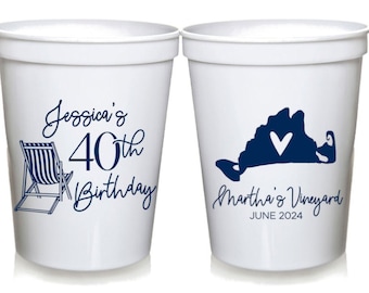 Martha's Vineyard Birthday Party Cups | 40th Bday | 30th Birthday | 50th Birthday | 60th Birthday | Birthday Cups | Beach Birthday Weekend