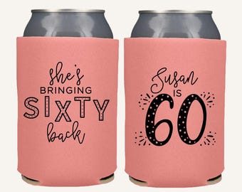 60th Birthday Can Coolers | Bringing Sixty Back Custom Favors | Turning 60 Milestone Sixtieth