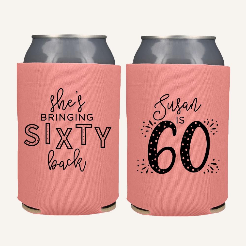 60th Birthday Can Coolers | Bringing Sixty Back Custom Favors