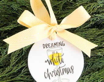 Dreaming of a White Christmas Wine Ceramic Christmas Ornament - Handmade Christmas Ornaments, Xmas Tree Decor, Christmas Decorations