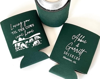 Modern Farm Wedding Can Coolers | Barn Wedding Favors | “Til the Cows Come Home” Personalized Drink Sleeves | Country Reception Gifts