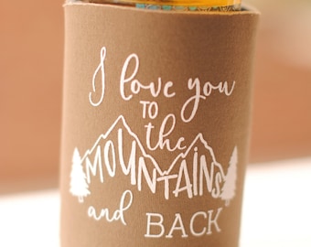 Personalized Mountain Wedding Can Coolers | "I Love You to the Mountains and Back"