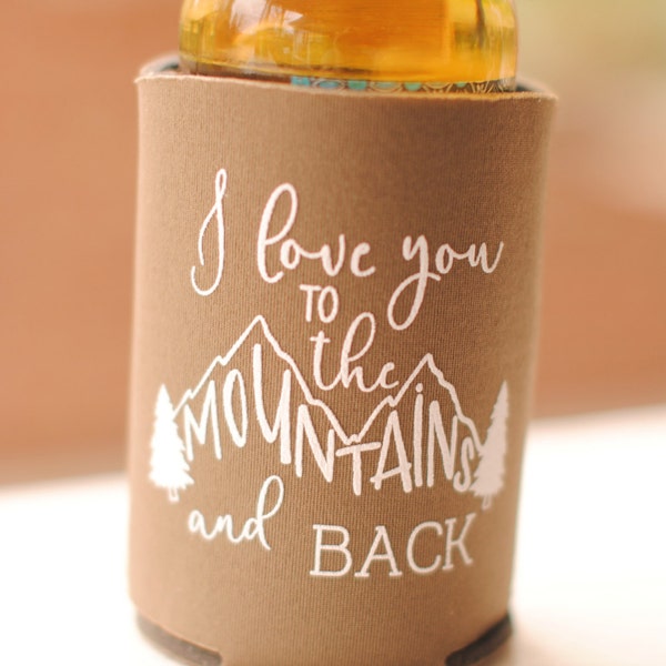 Fall Wedding Favors for Guests - Personalized Rustic Mountain Wedding Can Coolers, I Love You to the Mountains and Back Destination Wedding