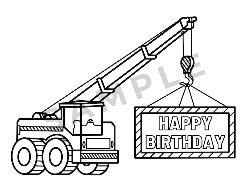 K&ouml;nnte beinhalten: Schwarz-Wei&szlig;-Illustration eines Krans, der ein Schild mit der Aufschrift "HAPPY BIRTHDAY" anhebt. Der Kran hat gro&szlig;e R&auml;der und einen langen Arm mit einem Haken. Das Schild ist rechteckig mit einem dekorativen Rand.