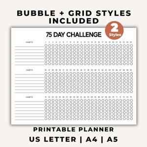 Może przedstawiać: Biały, drukowany planer z tekstem "75 DAY CHALLENGE" i "BUBBLE + GRID STYLES INCLUDED". Planer zawiera miejsca na nawyki i siatkę do śledzenia postępów. Dostępny w formatach US Letter, A4 i A5.