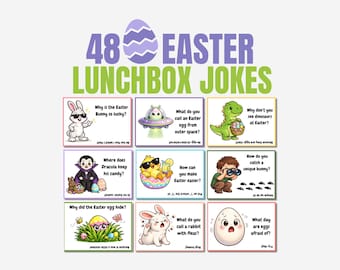 48 Easter Lunchbox Jokes for Kids, Printable Lunchbox Cards, Easter Basket Stuffers, Dad Joke Lunchbox Notes, Funny Spring Riddles & Puns