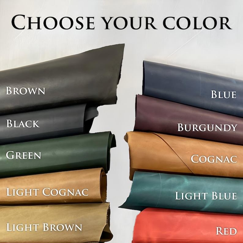 May include: Image showing various leather swatches in colors including brown, black, green, blue, burgundy, cognac, light cognac, light blue, light brown, and red. The text "CHOOSE YOUR COLOR" is at the top.