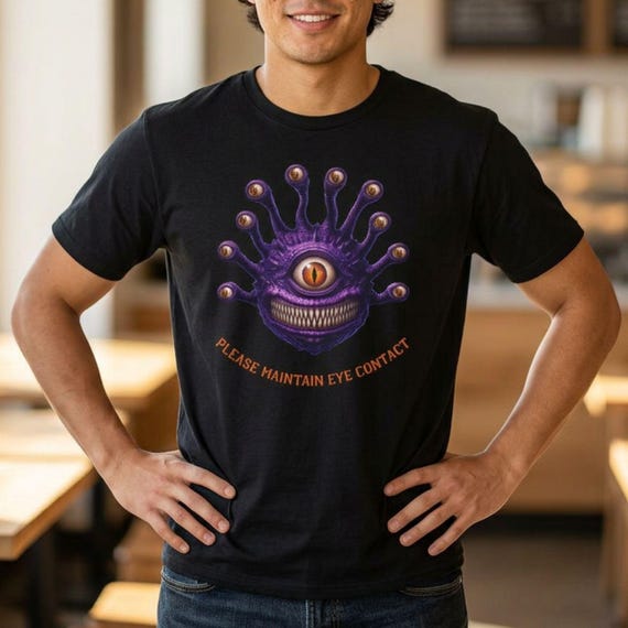 Funny Beholder Shirt, Dungeon Master Gift, Tabletop RPG Gamer Tee, DND Apparel