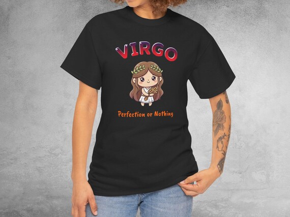 Virgo Zodiac Shirt | Perfection or Nothing Kawaii Graphic Tee | Astrology Birthday Gift