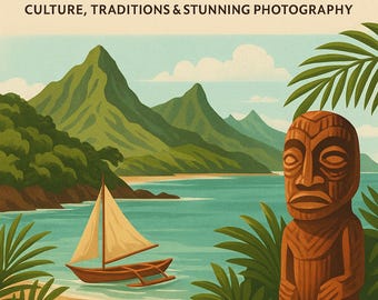 Discover the Marquesas Islands – A Cultural and Visual Journey through a Legendary Archipelago (Ebook PDF)