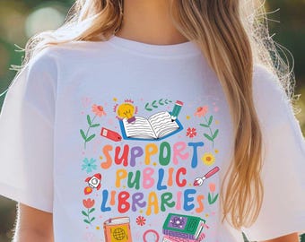 Support Public Libraries Shirt, Read Books Tee, Book Lover T-Shirt, Cute Bookworm Youth Tee, Library Kids Shirt, Comfort Colors Bookworm Tee