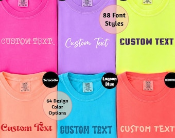 Comfort Colors® Custom Text T-Shirt, Personalized Comfort Colors Shirt, Personalized Name Top, Custom Shirt for Women, Custom Quote Tee
