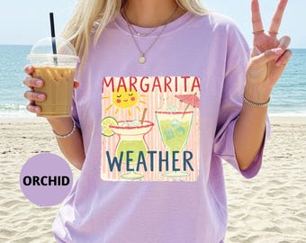 Camiseta Comfort Colors® Margarita Weather, Camiseta de verano, Top de cóctel, Camiseta Margarita, Camiseta para fiestas, Camiseta para beber durante el día, Regalo de verano