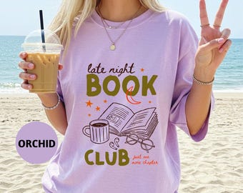 Comfort Colors® Book T-Shirt, Late Night Readers Club Shirt, Bookish Shirt, Bookworm Top, Reading Shirt, Book Lover Gift, Book Club Tee