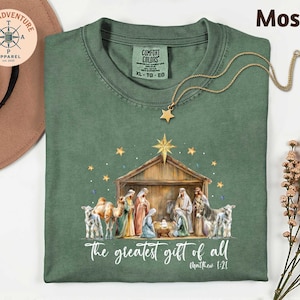 Comfort Colors® Nativity Scene T-Shirt, Christian Christmas Shirt, Greatest Gift of All Tee, Baby Jesus Shirt, Women Holiday Sweatshirt 画像 1