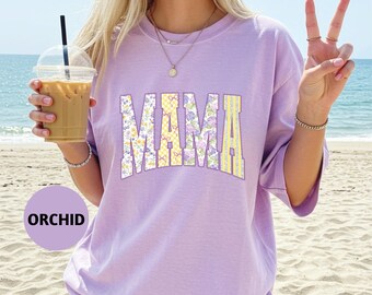 Comfort Colors® Mama T-Shirt, Floral Mama Sweatshirt, Mothers Day Gift, Shirt For Mom, Mom Top, Mother's Day Gift, Mama Shirt for Women