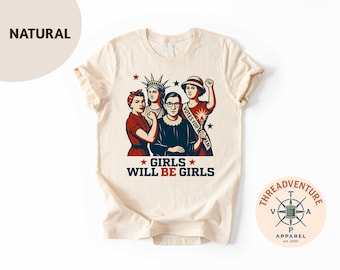 Camiseta "Girls Will Be Girls", camiseta feminista patriótica del 4 de julio, camiseta "Strong American", regalo del Día de la Independencia para ella, camiseta infantil del 4 de julio