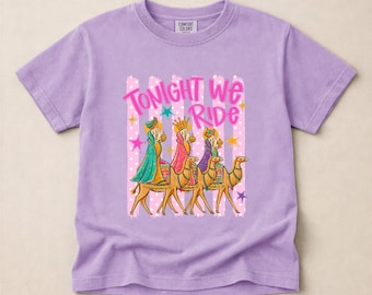 Comfort Colors Tonight We Ride Christmas Youth T-Shirt, Three Wise Men Camel Shirt, Funny Nativity Holiday Sweatshirt, Nativity Sweater
