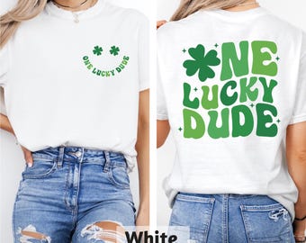 St Patrick's Day Lucky Dude T-Shirt, Irish Toddler Shirt, St Patty's Day Kids Sweatshirt, Saint Patrick's Lucky Charm Tee, Lucky Boy Top