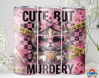 Funny Murder Mystery Cat Tumbler, Sarcastic Killer Kitty Skinny Coffee Cup, 20oz Stainless Steel Drinkware
