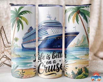 Life Is Better On Cruise Skinny Tumbler, Stainless Steel Travel Cup, Family Vacation Gift