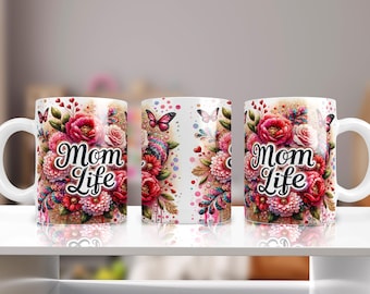Floral Mom Life Ceramic Mug, Mothers Day Coffee Cup, Mama Birthday Gift, Flower  Motherhood 11oz 15oz Mug Gifts